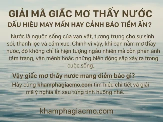 Gỉai mã giấc mơ thấy nước